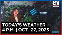 Today's Weather, 4 P.M. | Oct. 27, 2023