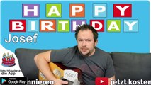 Happy Birthday, Josef! Geburtstagsgrüße an Josef