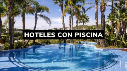 Hoteles con Piscina para tu Relax 🏨