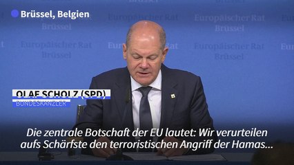 Scholz: EU steht "solidarisch an der Seite Israels"