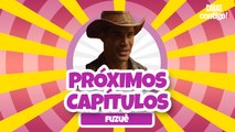 CONFIRA OS PRÓXIMOS CAPÍTULOS DE 'FUZUÊ'