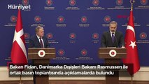 Bakan Fidan, Danimarka Dışişleri Bakanı Rasmussen ile  ortak basın toplantısında açıklamalarda bulundu