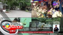 Mahigit 1-M ang inaasahang dadalaw sa Manila North Cemetery | SONA