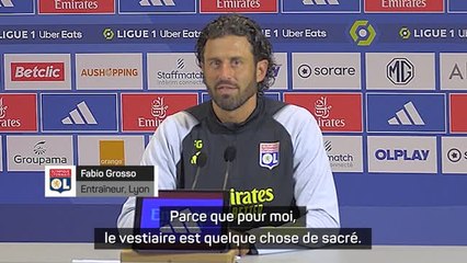 OL - Grosso sur l'affaire de la "taupe" : "Le vestiaire est quelque chose de sacré"