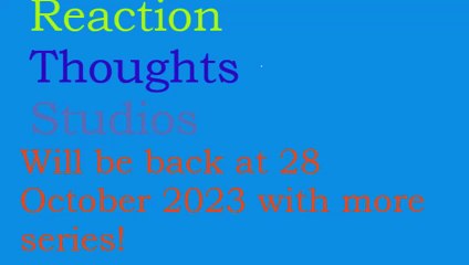 28 OCTOBER 2023, will be the comeback - REACTION THOUGHTS