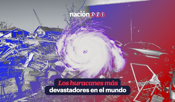 Los huracanes más devastadores en el mundo