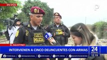 Operativo en El Agustino: PNP detiene a cinco sujetos con armas de fuego y droga