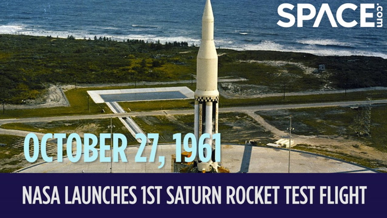 OTD In Space - October 27: NASA Launches 1st Saturn Rocket Test Flight