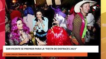 San vicente se prepara para la “fiesta de disfraces 2023”