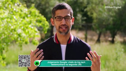 Julgamento Google chefe da big tech testemunhará na segunda (30)