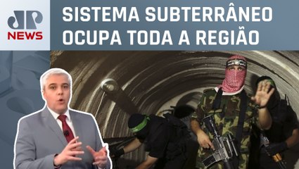 Hamas deixa rede de túneis em Gaza ainda mais complexa; Marcelo Favalli analisa