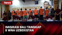 Langgar Izin Tinggal, Imigrasi Bali Tangkap 8 WNA Uzbekistan