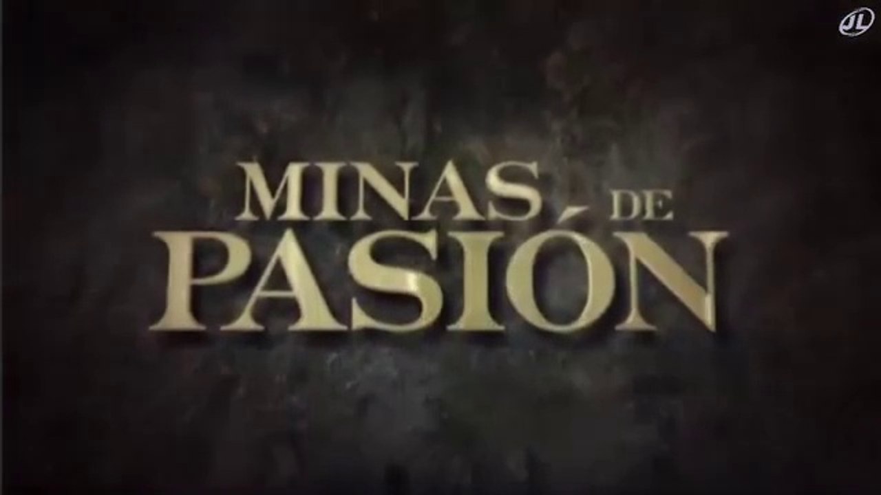 Minas de pasión cap50