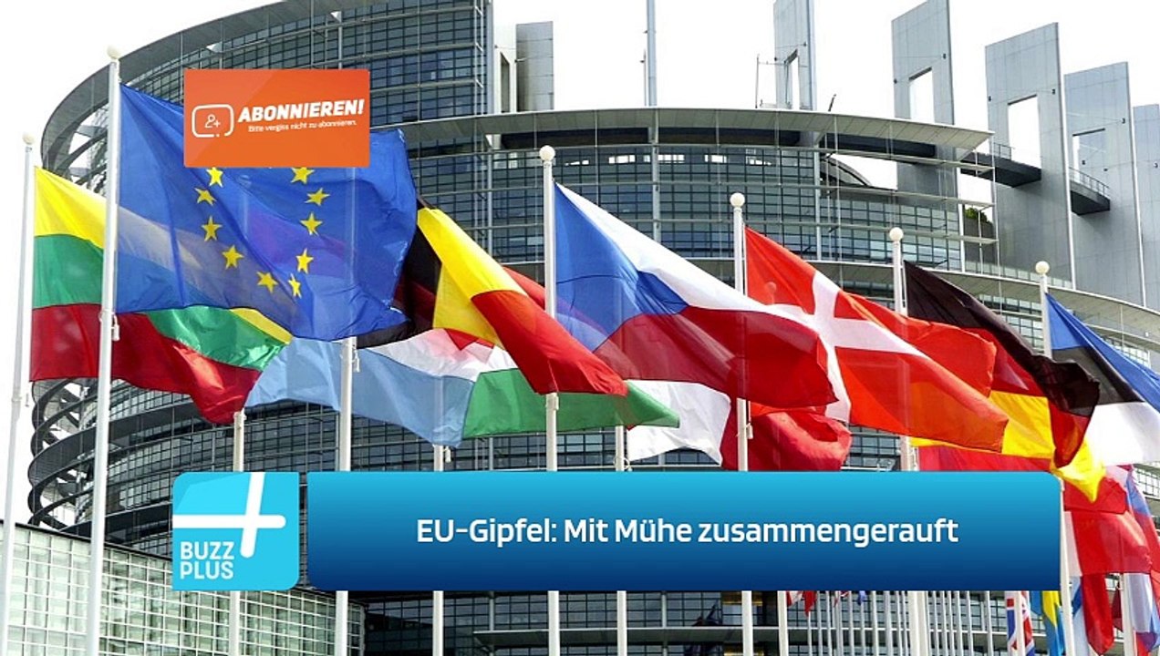 EU-Gipfel: Mit Mühe zusammengerauft