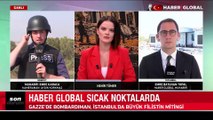 Gazze'ye saldırılarda 22. gün! Haber Global ekipleri sıcak noktadan aktardı