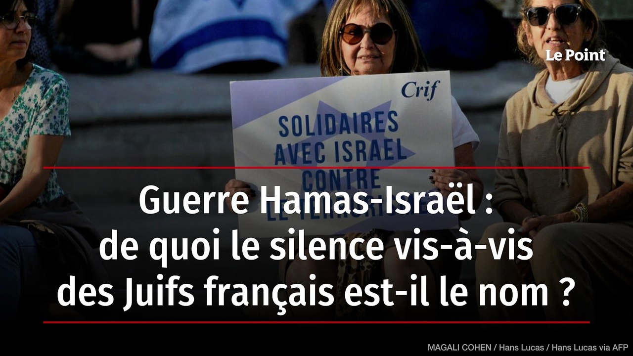 Guerre Hamas-Israël : de quoi le silence vis-à...