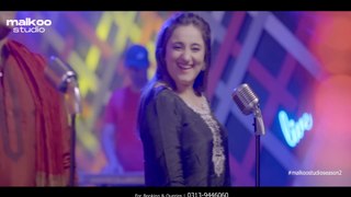 Tappay Reborn - Malkoo - Nimra Mehra - Punajbi Song - MALKOO STUDIO SEASON 2