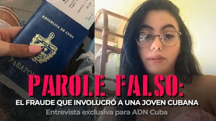 Parole falso: El fraude que involucró a una joven cubana