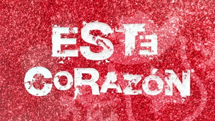 Los Rojos - Este Corazón (LETRA)