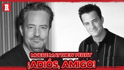 Muere el actor Matthew Perry, integrante de FRIENDS
