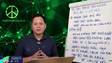 23 - Peace Network rủi ro và cơ hội Bạn cần phải xem ngay