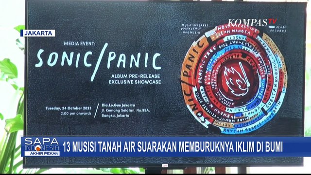 Suarakan Isu Krisis Iklim, 13 Musisi Indonesia Ciptakan Album Musik Kompilasi Berjatuk 'sonic/panic'