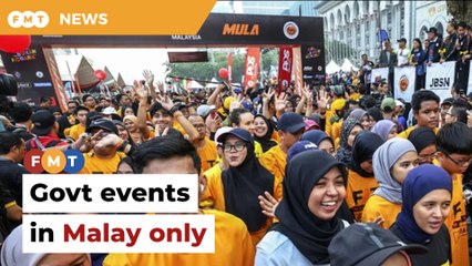 Govt events should also strictly use Malay, says academic