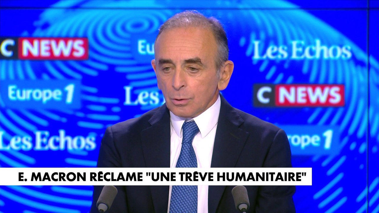 Éric Zemmour : «Je suis ébahi par les changements de pieds incessants d'Emmanuel Macron. Il a beaucoup abîmé la parole de la France et sa position»
