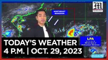 Today's Weather, 4 P.M. | Oct. 29, 2023