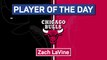 Player of the Day - Zach LaVine