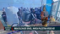 Imbas Blokade Israel, Warga Palestona Krisis Air!
