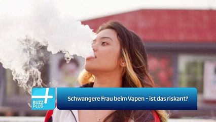 Schwangere Frau beim Vapen - ist das riskant?