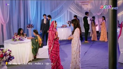 Âm Mưu Và Tình Yêu - Phần 2 - Tập 52 - Xem Phan 2 Phim Am Muu Va Tinh Yeu P2 - Tap 53