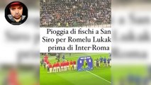 Inter Roma Lukaku sommerso da fischi dei suoi ex tifosi prima del calcio d’inizio