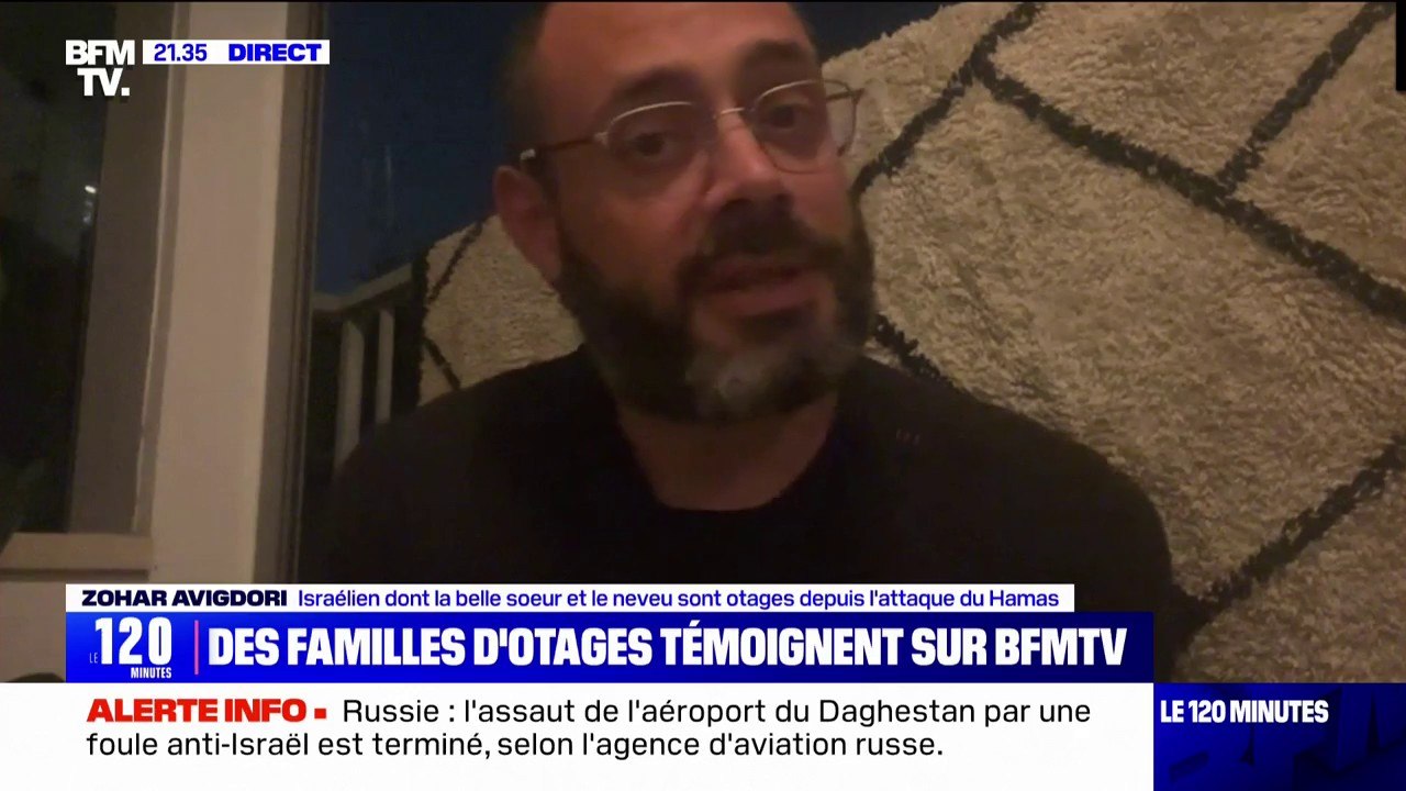 Otages israéliens du Hamas: cet oncle et beau-frère d'otages se dit "terriblement inquiet"