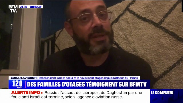 Otages israéliens du Hamas: cet oncle et beau-frère d'otages se dit terriblement inquiet