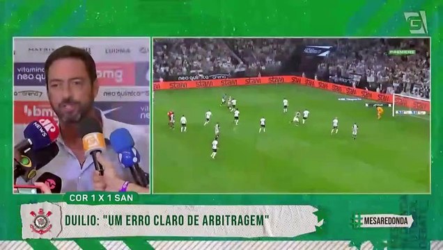 Duilio diz que é absurdo o pênalti marcado para o Santos contra o Corinthians e vai à CBF