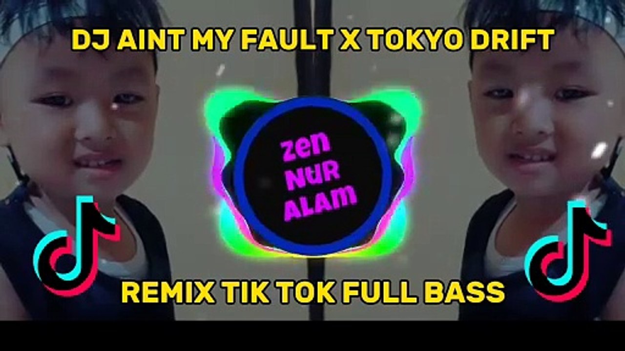 DJ AINT MY FAULT X TOKYO DRIFT REMIX TIK TOK FULL BASS _ (Cutter)