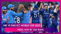IND vs ENG ICC World Cup 2023 Stat Highlights: India Beat England By 100 Runs