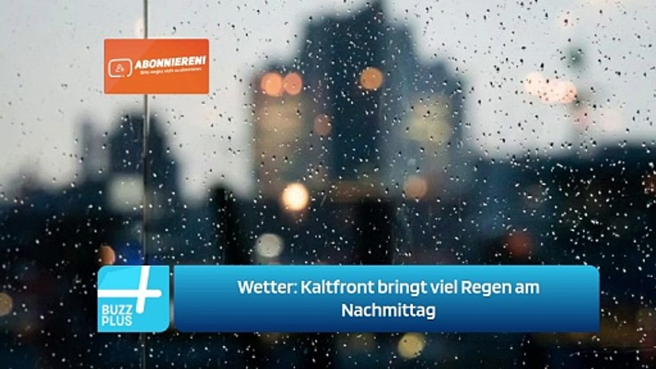 Wetter: Kaltfront bringt viel Regen am Nachmittag