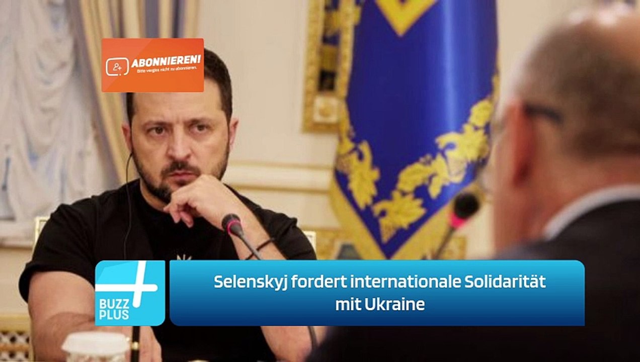 Selenskyj fordert internationale Solidarität mit Ukraine