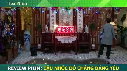 Review Phim - Cậu Nhóc Đó Chẳng Đáng Yêu - Bản Full