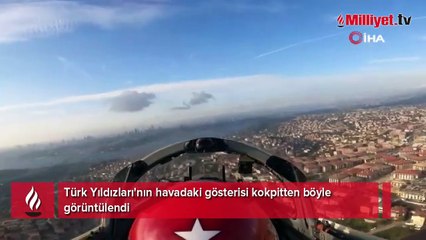Türk Yıldızları'nın havadaki gösterisi kokpitten böyle görüntülendi