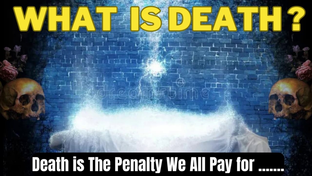 What is Death ? video Dailymotion