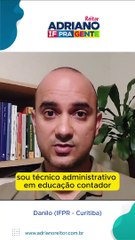 Adriano - Depoimento - Danilo (IFPR - Curitiba)