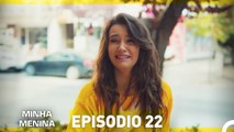 Minha Menina Parte  22 (Dublagem em Português)