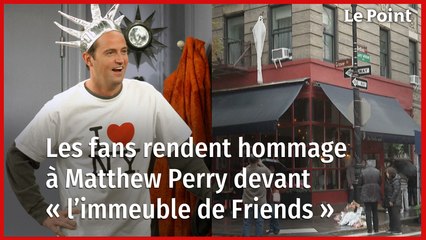 À New York, hommage à Matthew Perry devant l'immeuble de « Friends »