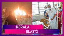 Kerala Blasts: Death Toll Rises To 3, All-Party Meet Resolves To Resist Efforts To Create Mistrust