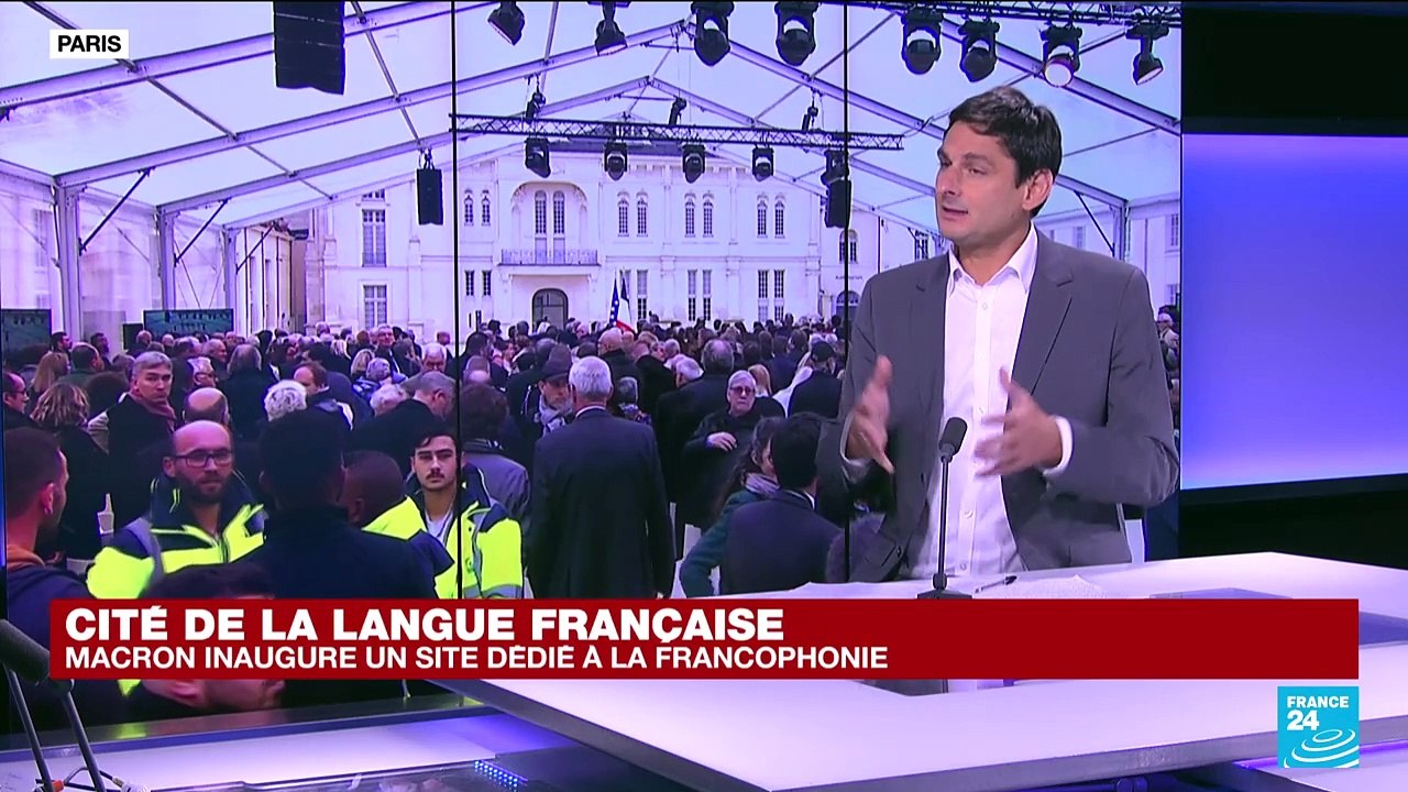 Cité de la langue française : inauguration à Villers-Cotterêts par Macron