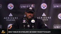 Steelers HC Mike Tomlin On Kenny Pickett's Injury